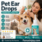 ✨Limited-Time Specia:ONLY ￡7.99!! 🐱🐶 Gentle Pet Ear Cleansing Drops—Say Goodbye to Outer Ear Canal Diseases